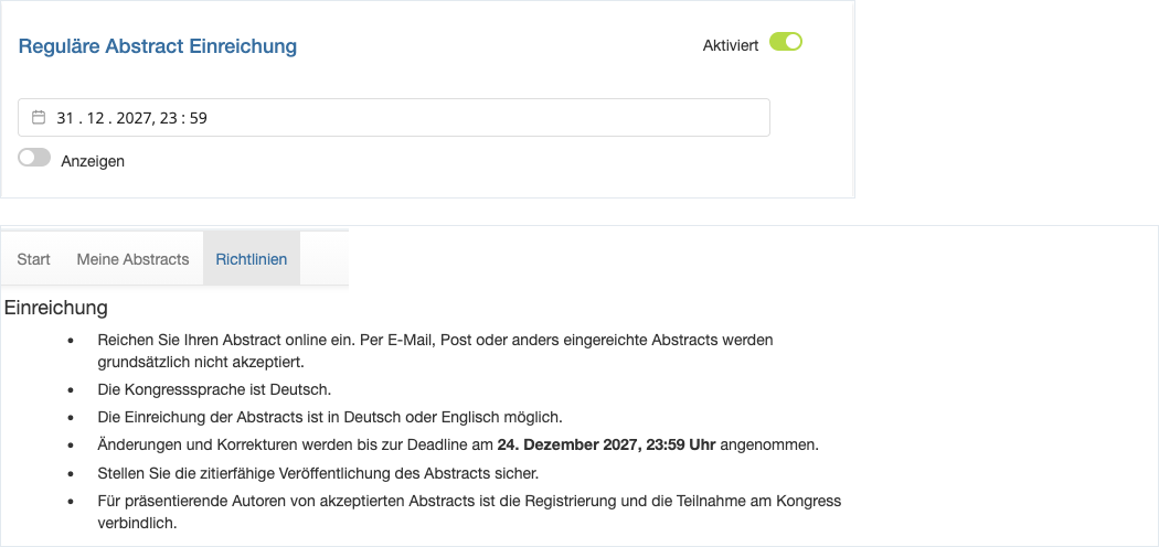 Deadline-Einstellung mit deaktiviertem Schalter „Anzeigen“ und die Darstellung in den Richtlinien